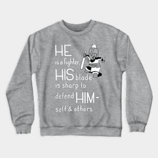 Pronoun Fighter, He Crewneck Sweatshirt